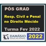 Pós Graduação - Direito Civil e Penal no Direito Médico – Turma Fev 2022 (DAMÁSIO 2022)